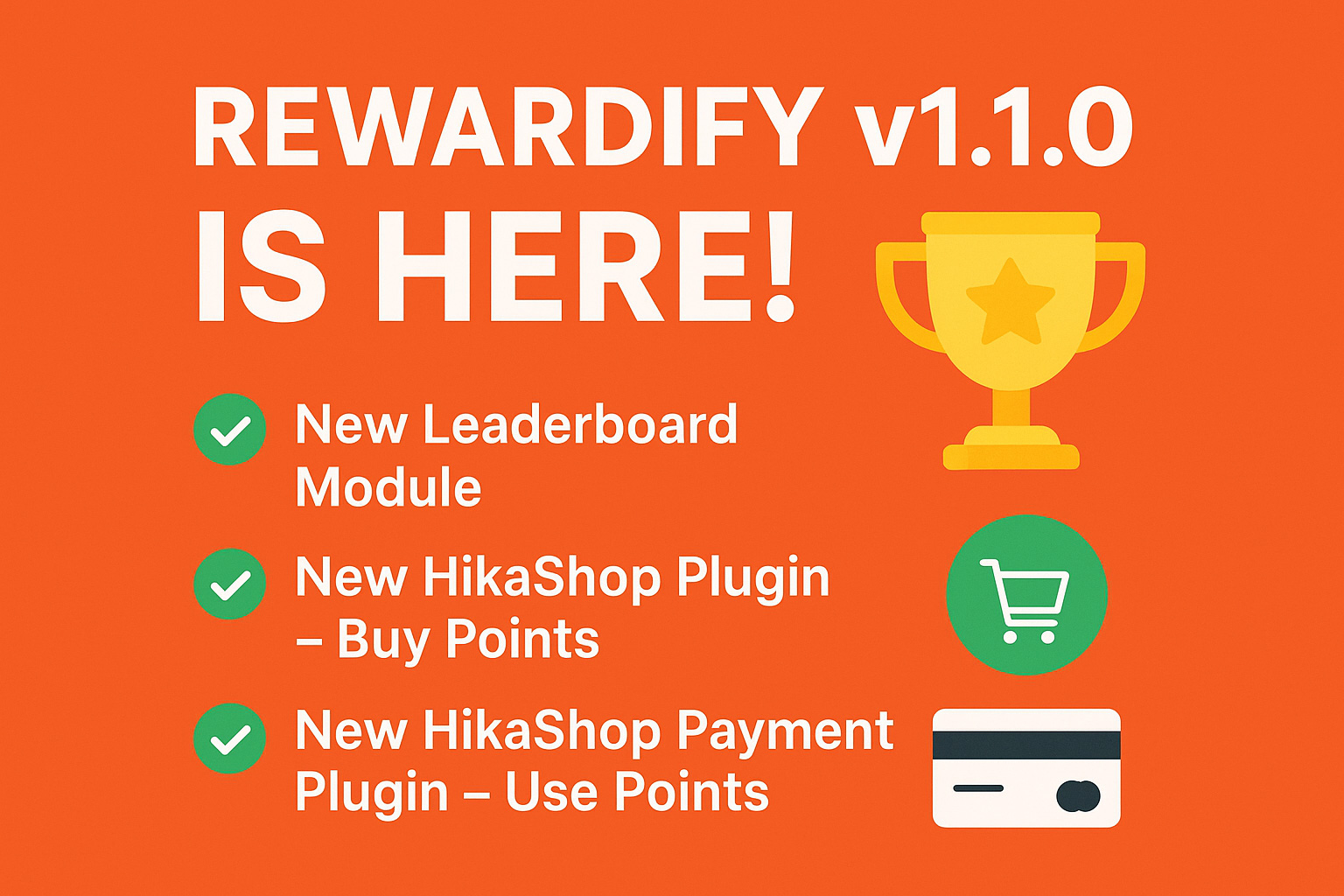 Read more about the article Rewardify v1.1.0 is Here – New Leaderboards & HikaShop Integrations!